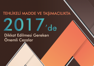 tehlikeli-madde-2017-one-cikan