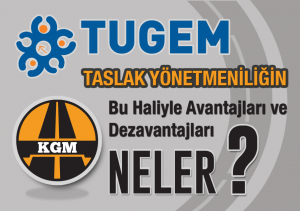 Taslak Yönetmeliğin Bu Haliyle Avantajları ve Dezavantajları Neler 